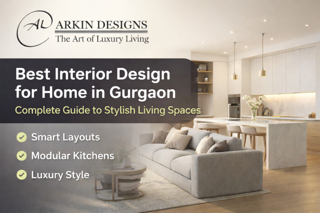 Best Interior Design for Home in Gurgaon