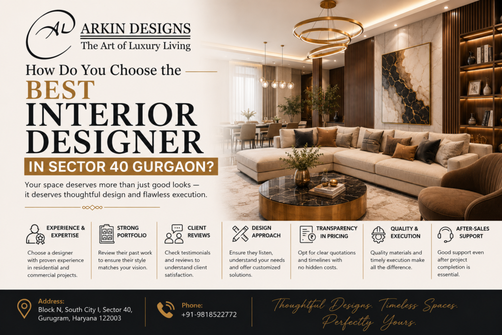 best interior designer in Sector 40 Gurgaon